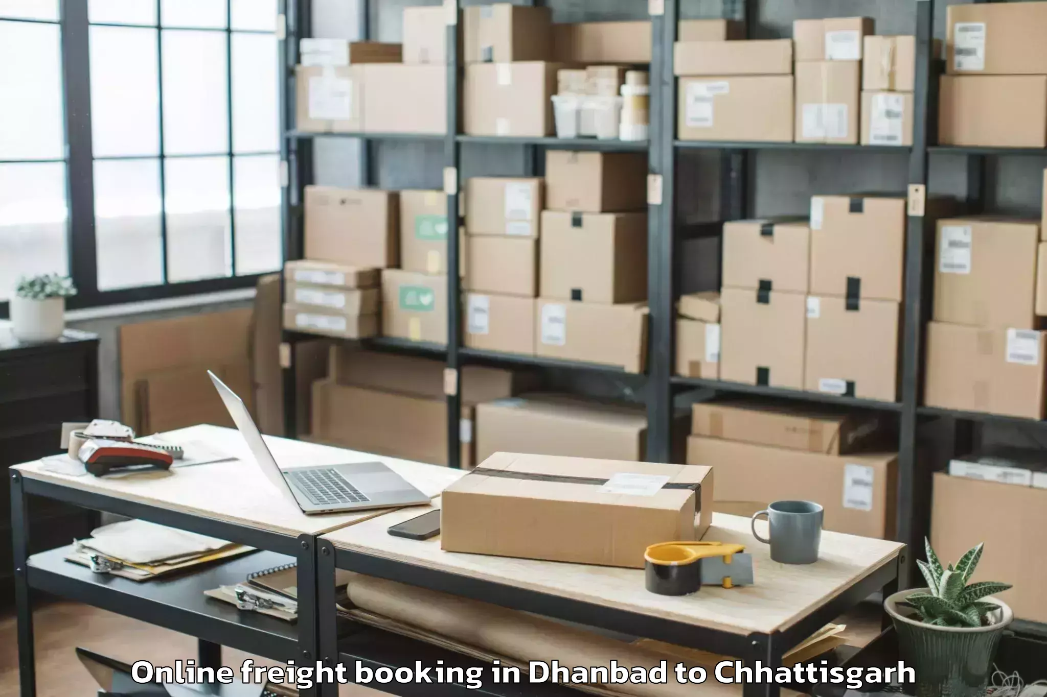 Efficient Dhanbad to Pathalgaon Online Freight Booking